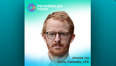 Psychedelics Today Ep. 395 | Kevin Cannella